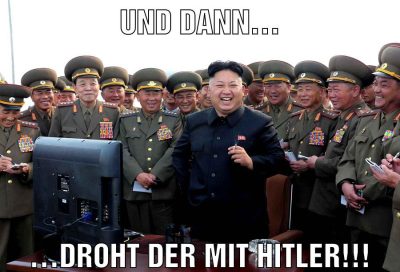 Und dann… …DROHT DER MIT HITLER!!!