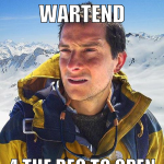 wartend 4 the reg to open