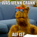 was wenn crank alf ist