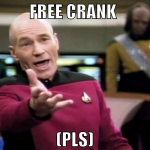 free crank  (pls)