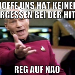 hoffe uns hat keiner vergessen bei der hitze reg a