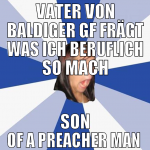 vater von baldiger gf frägt was ich beruflich so m
