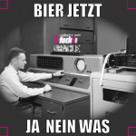 bier jetzt ja  nein WAS