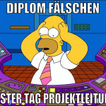 Diplom fälschen erster tag projektleitung