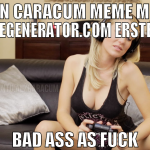 ein caracum meme mit memegenerator.com erstellen b