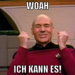 WOAH ich kann es!
