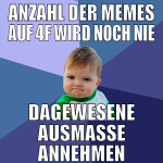 Anzahl der Memes auf 4F wird noch nie dagewesene A