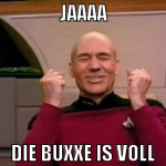 jaaaa die buxxe is voll