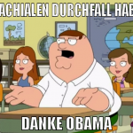 BRACHIALEN DURCHFALL HABEN DANKE OBAMA