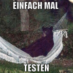 einfach mal  testen