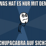 Was hat es nur mit dem Chupacabra auf sich?