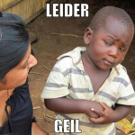 leider geil