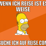 wenn ich reise ist es weise Buche ich auf Reise.co