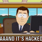 aaand it's hacked