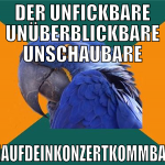 Der Unfickbare Unüberblickbare Unschaubare Unaufde
