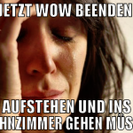 JETZT WOW BEENDEN  AUFSTEHEN UND INS WOHNZIMMER GE