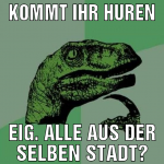 Kommt ihr Huren eig. alle aus der selben Stadt?