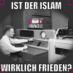 Ist der Islam wirklich frieden?