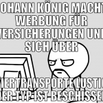 Johann König macht Werbung für Versicherungen und 