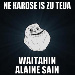 ne Kardse is zu teua waitahin alaine sain
