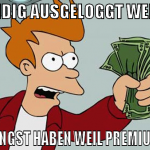 STÄNDIG AUSGELOGGT WERDEN KEINE ANGST HABEN WEIL P
