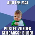 achter mai postet wieder geile arsch bilder