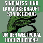 sind messi und lahm überhaupt stark genug um den w