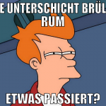 Die Unterschicht brüllt rum etwas passiert?