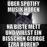 über spotify musik hören na biste mett und willst 
