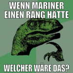 wenn mariner einen rang hätte welcher wäre das?