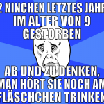 2 ninchen letztes jahr im alter von 9 gestorben ab