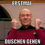 erstmal  duschen gehen