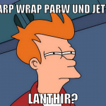 warp wrap parw und jetzt lanthir?