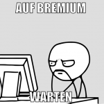 auf bremium  warten 