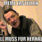 Meme erstellen Stoll muss für herhalten