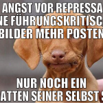 aus angst vor repressalien keine führungskritische