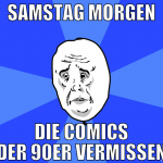 samstag morgen die comics der 90er vermissen