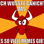 ich wusste ganicht das  es so viele memes gibt
