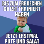 bis zum erbrechen chest trainiert haben jetzt erst