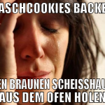 haschcookies backen einen braunen scheißhaufen aus