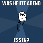 was heute abend essen?