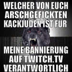 WELCHER VON EUCH ARSCHGEFICKTEN KACKJUDEN IST FÜR 