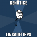 benötige einkauftipps