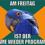 Am freitag ist der name wieder programm