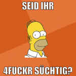 SEID IHR 4FUCKR SÜCHTIG?