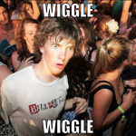 wiggle wiggle