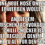 eine neue hose online erwerben wollen an diesem ko