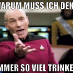 warum muss ich denn immer so viel trinken