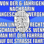 von der 6-jährigen nachbarin angeschrien werden, d