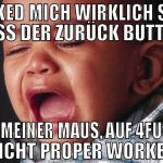 MAKED MICH WIRKLICH SAD, DASS DER ZURÜCK BUTTON, A